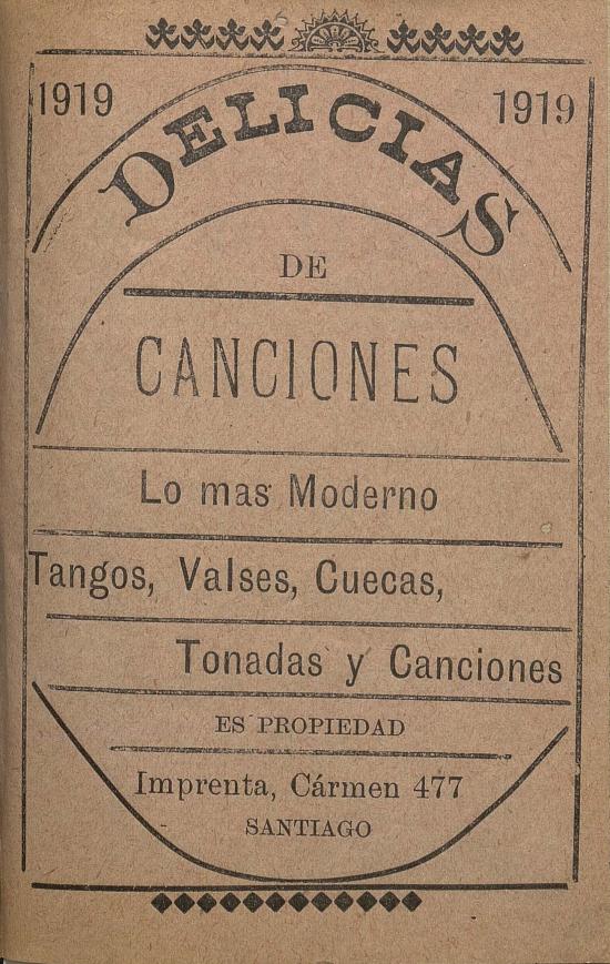 Las canciones de moda para 1919. Recopilación escojida para piano, guitarra i demás instrumentos